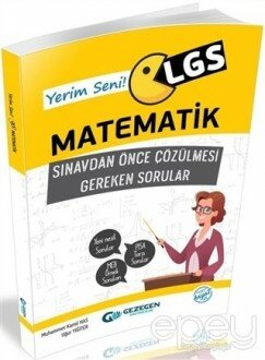 LGS Yerim Seni Matematik Sınavdan Önce Çözülmesi Gereken Sorular