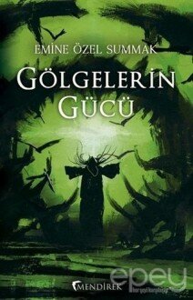 Gölgelerin Gücü