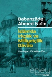 İslam'da Irkçılık ve Milliyetçilik Davası