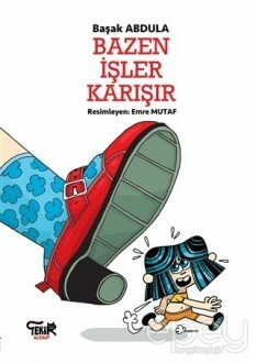 Bazen İşler Karışır