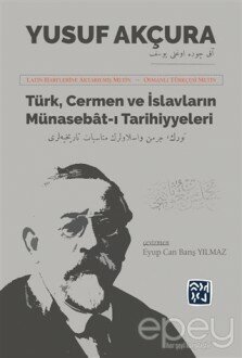 Türk Cermen ve İslavların Münasebat-ı Tarihiyeleri