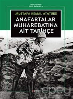 Anafartalar Muharebatına Ait Tarihçe