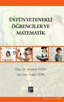 Üstün Yetenekli Öğrenciler ve Matematik