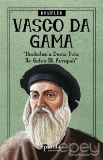 Vasco Da Gama - Kaşifler