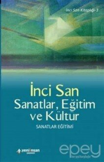 Sanatlar, Eğitim ve Kültür