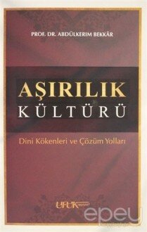 Aşırılık Kültürü