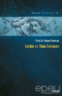 Tarihin ve Dinin İstismarı