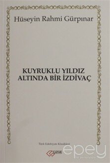 Kuyruklu Yıldız Altında Bir İzdivaç