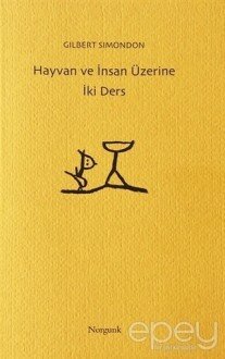 Hayvan ve İnsan Üzerine İki Ders