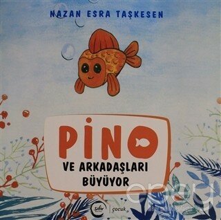 Pino ve Arkadaşları Büyüyor