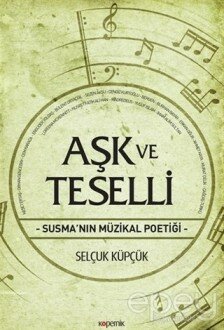 Aşk ve Teselli