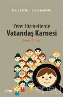 Yerel Hizmetlerde Vatandaş Karnesi