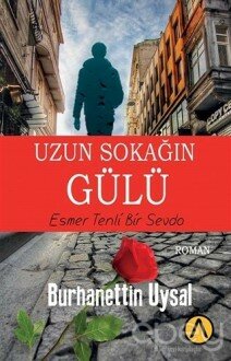 Uzun Sokağın Gülü