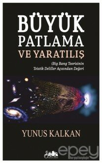 Büyük Patlama ve Yaratılış