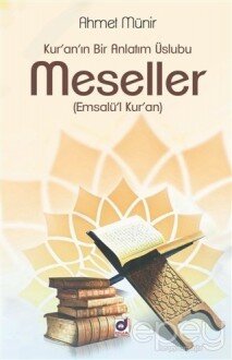 Kur'an'ın Bir Anlatım Üslubu Meseller (Emsalü'l Kur'an)