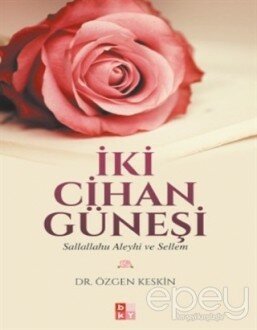 İki Cihan Güneşi