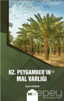 Hz. Peygamber'in (s.av.) Mal Varlığı