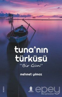 Tuna'nın Türküsü