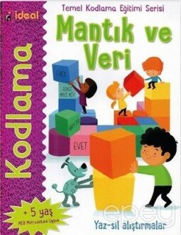 Mantık ve Veri - Temel Kodlama Eğitimi Serisi