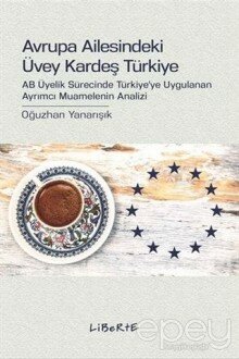 Avrupa Ailesindeki Üvey Kardeş Türkiye