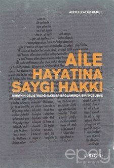 Aile Hayatına Saygı Hakkı