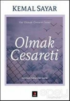 Olmak Cesareti