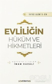 Evliliğin Hüküm ve Hikmetleri