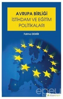 Avrupa Birliği İstihdam ve Eğitim Politikaları