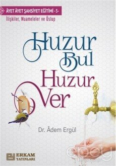 Huzur Bul Huzur Ver