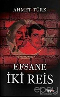 Efsane İki Reis