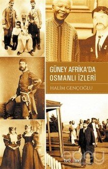 Güney Afrika'da Osmanlı İzleri