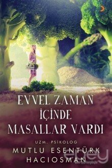 Evvel Zaman İçinde Masallar Vardı