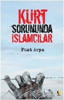 Kürt Sorununda İslamcılar