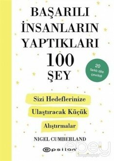 Başarılı İnsanların Yaptıkları 100 Şey