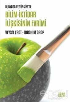 Bilim-İktidar İlişkisinin Evrimi