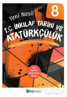 8. Sınıf Yeni Nesil T.C. İnkılap Tarihi ve Atatürkçülük