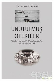 Unutulmuş Ötekiler