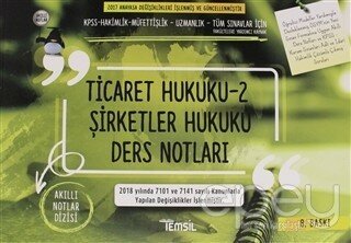 Ticaret Hukuku 2 - Şirketler Hukuku Ders Notları