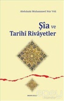 Şia ve Tarihi Rivayetler