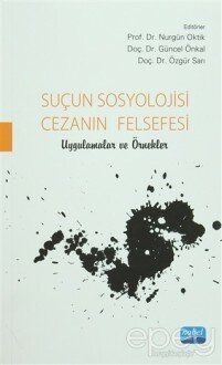 Suçun Sosyolojisi Cezanın Felsefesi