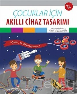 Çocuklar İçin Akıllı Cihaz Tasarımı