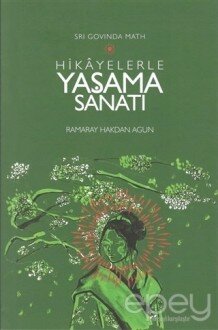 Hikayelerle Yaşama Sanatı