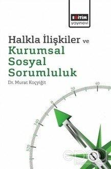 Halkla İlişkiler ve Kurumsal Sosyal Sorumluluk