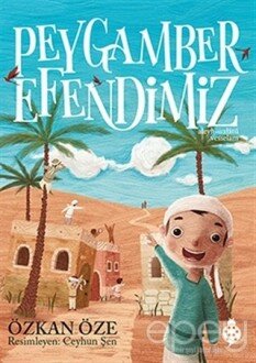 Peygamber Efendimiz