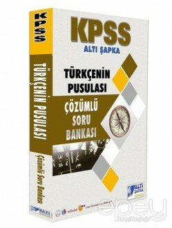 2019 KPSS Türkçenin Pusulası Çözümlü Soru Bankası