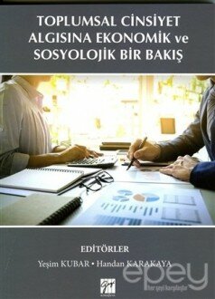 Toplumsal Cinsiyet Algısına Ekonomik ve Sosyolojik Bir Bakış