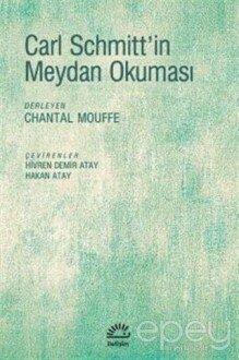 Carl Schmitt'in Meydan Okuması