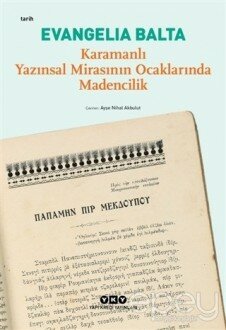 Karamanlı Yazınsal Mirasının Ocaklarında Madencilik