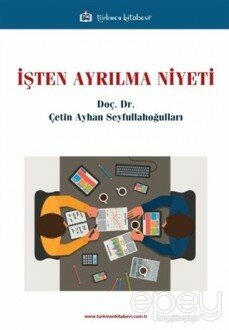 İşten Ayrılma Niyeti