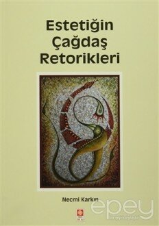 Estetiğin Çağdaş Retorikleri